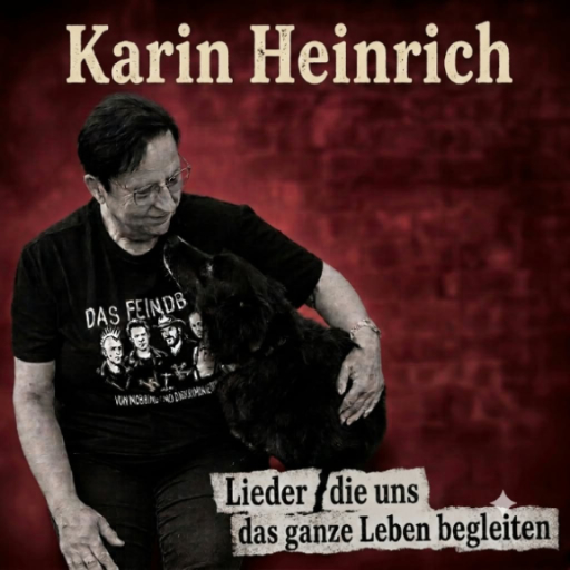 Karin Heinrich - Lieder, die uns das ganze Leben begleiten Cover